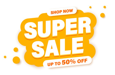 Super Sale banner, special offer and sale. Shop now or this weekend only. Up to 50 or 60 or 70 off. Discount, mega sale. Vector illustration.