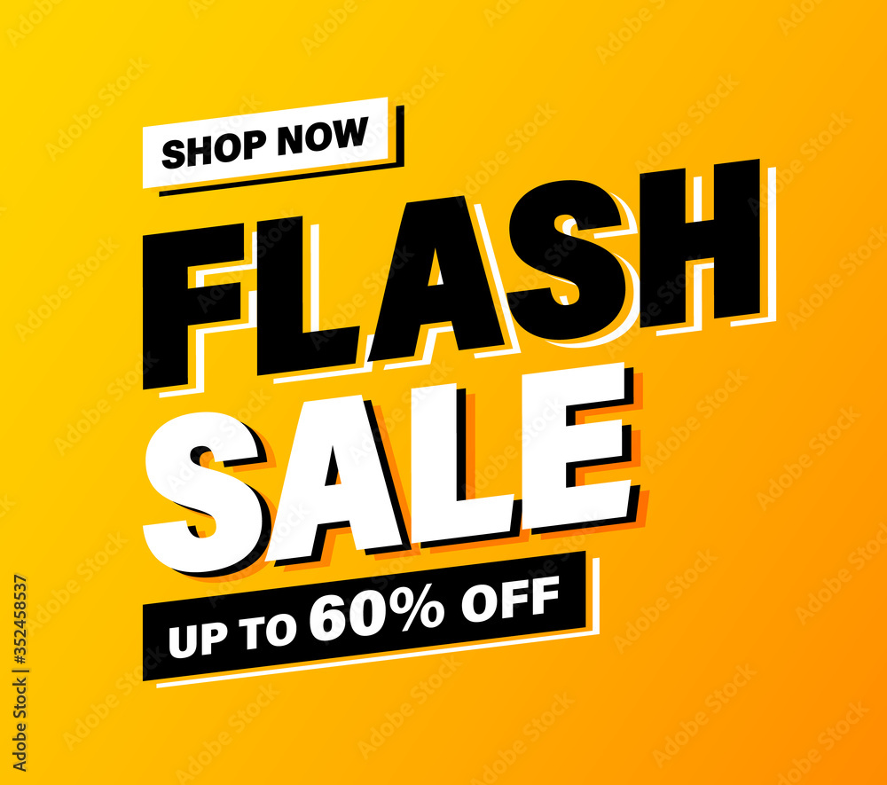 Wall mural Flash Sale banner, special offer and sale. Shop now or this weekend only. Up to 50 or 60 or 70 off. Discount, mega sale. Vector illustration.