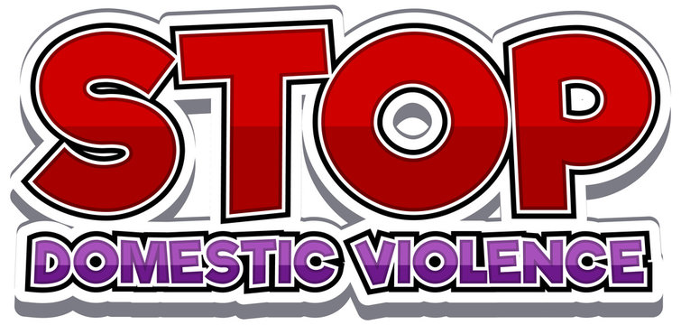 Stop domestic violence font design on white background