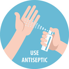 Caption Use antiseptic. Hand disinfection personal protective equipment, disinfecting spray to prevent viruses, coronavirus. Health, cleanliness and body care. Vector illustration. Flat infographic
