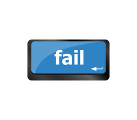 fail concept with word on laptop computer key