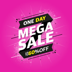 Sale banner template design with MEGA SALE text. One day up to 60% off and end of season special offer banner. Vector.