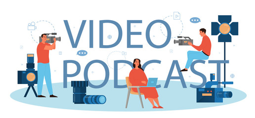 Video production or videographer typographic header concept. Movie