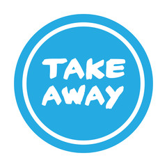 Take away stamp. Sticker design. Takeaway food or coffee drink badge for restaurant delivery service.