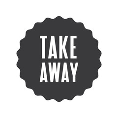Take away stamp. Sticker design. Takeaway food or coffee drink badge for restaurant delivery service.