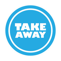 Take away stamp. Sticker design. Takeaway food or coffee drink badge for restaurant delivery service.