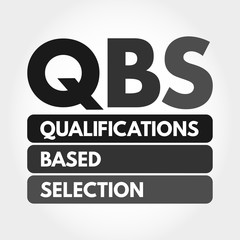 QBS - Qualifications Based Selection acronym, business concept background