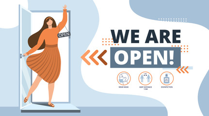 We are open.Welcome back after pandemic.Vector illustration template for landing,banner,poster.We are working again after coronavirus.Reopening.Woman Open a cafe,shop,store,salon.Small business.