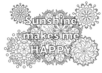 Vector coloring book for adults with inspiring quote and mandala flowers in the zentangle style with editable line - 352694126