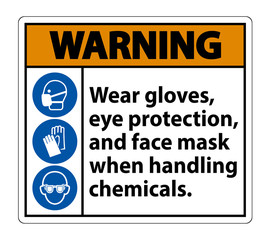 Warning Wear Gloves, Eye Protection, And Face Mask Sign Isolate On White Background,Vector Illustration EPS.10