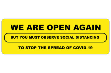 We are open again covid-19 vector sign