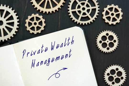 Private Wealth Management Sign On The Sheet.