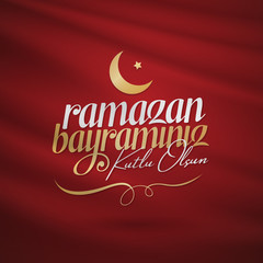 Eid al-Fitr Mubarak Islamic Feast Greetings (Turkish: Ramazan Bayraminiz Kutlu Olsun) Holy month of muslim community Ramazan. Billboard, Poster, Social Media, Greeting Card template.