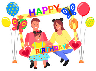 Obraz premium Happy birthday celebration vector, isolated mom and dad with child. Mother and father with daughter taking photo in photozone with butterflies and balloons, hearts and decorative accessories