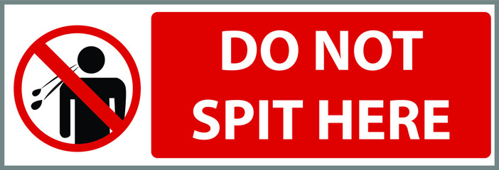 Do not spit here sign