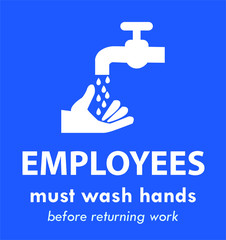 Employees must wash hands blue sign