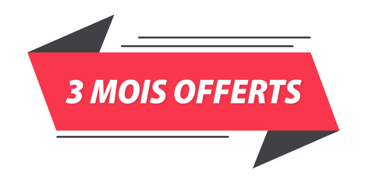 3 mois offerts