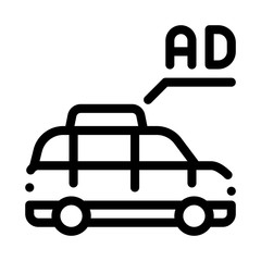 advertisement on car sign icon vector. advertisement on car sign sign. isolated contour symbol illustration
