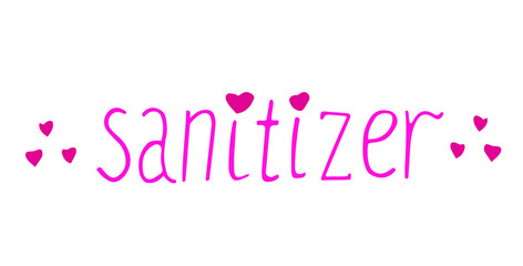 Sanitizer text isolated any lettering in pink for any purposes