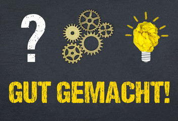 Obraz premium Gut gemacht! 