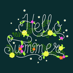 Hello Summer Lettering Poster Greeting Card Flower Vector Illustration Floral Botanic Isolated Elements