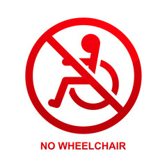 No wheelchair sign isolated on white background vector illustration.