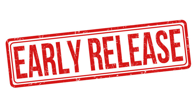 Early release sign or stamp