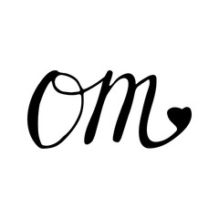 Simple phrase Om. Adorable hand drawn yoga lettering. Isolated on white background drawing for textile prints, meditation poster, cute stationery.