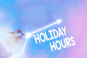 Text sign showing Holiday Hours. Business photo text employee receives twice their normal pay for...