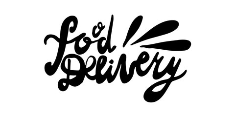 Handwritten vector typography for food delivery service. Lettering text isolated on white background. Hand drawn illustration. Monochrome typographic inscription. Banner, poster template