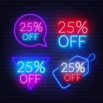 25 percent off set of neon signs on a dark background. Discount for sale promotion.