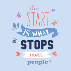 Fototapeta premium Motivational typography poster with cool quote and funny illustration. Trendy cute lettering with elements. Perfect for t shirt design, posters, stickers, banners, cards. Scandinavian style.