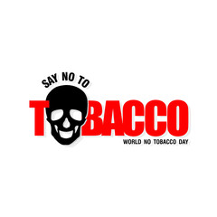 Say No To Tobacco - World No Tobacco Day - Banner