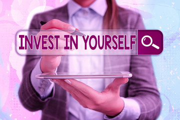 Conceptual hand writing showing Invest In Yourself. Concept meaning learn new things or materials...