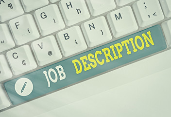 Writing note showing Job Description. Business concept for a formal account of an employee s is...