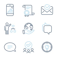 Messenger, Approved mail and Algorithm line icons set. Diploma certificate, save planet, group of people. Chat, Graph phone and Idea signs. Speech bubble, Confirmed document, Developers job. Vector