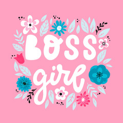 cute hand lettering feminist quote 'Boss girl' decorated with leaves and flowers on pink background. Girlish poster, banner, print, card, sign design. Typography inscription.