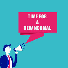 New Normal vector concept: Businessman with megaphone announcing the time for a new normal after the lockdown