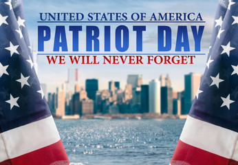 Patriot Day - We will newer forget 9/11