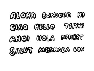 Hello in different languages. Lettering. Ciao, aloha, bonjour, hola. Vector illustration © larysaray