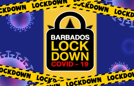 Barbados Lockdown for Coronavirus Outbreak quarantine. Covid-19 Pandemic Crisis Emergency.Background concept A blurred image of Barbados flag and lock symbol for design