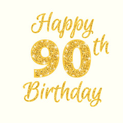 Obraz na płótnie Canvas Happy birthday 90th glitter greeting card. Clipart image isolated on white background