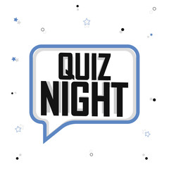 Quiz Night, speech bubble banner design template, vector illustration