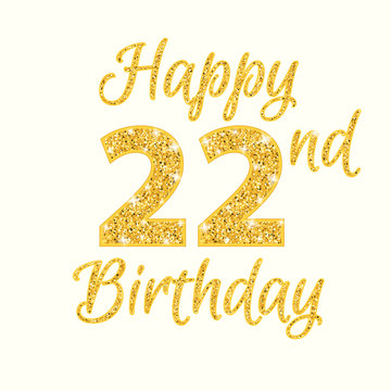 Happy birthday 22nd glitter greeting card. Clipart image isolated on white background