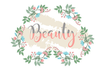 Beauty text with romantic frame for beauty fashion or cosmetics. 