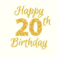 Fototapeta premium Happy birthday 20th glitter greeting card. Clipart image isolated on white background