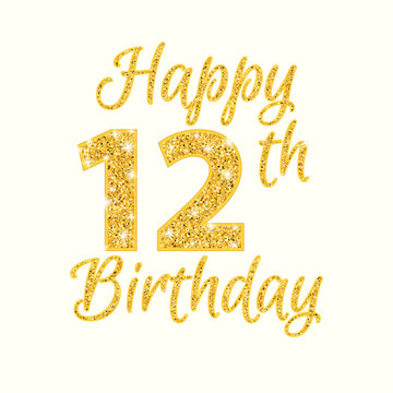 Happy birthday 12th glitter greeting card. Clipart image isolated on white background