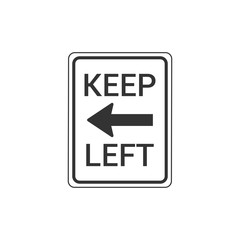 Keep Left Sign Isolated On White Background. Traffic Symbol Modern Simple Vector Icon