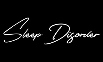 Sleep Disorder Calligraphy Black Color Text On Black Background