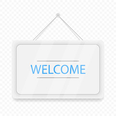 Blue welcome hanging door sign. White signboard with shadow isolated on transparent background. Realistic vector illustration. Business concept sites and services.